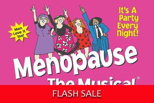 Menopause the Musical at Harrah's Hotel and Casino