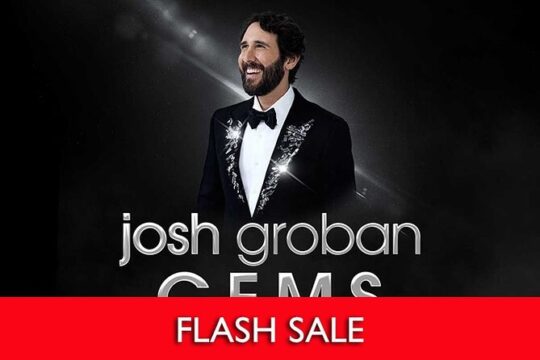 Josh Groban: Gems Exclusive Engagement at the Colosseum Las Vegas